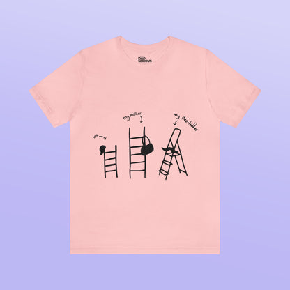 This is My Step Ladder Shirt